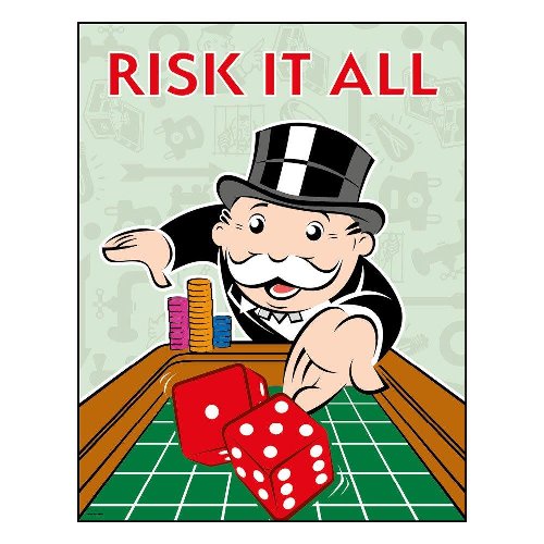 Monopoly - Risk It All Art Print (36x28cm)
(LE5000)