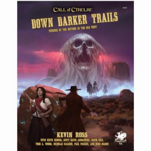 Call of Cthulhu 7th Edition - Down Darker
Trails