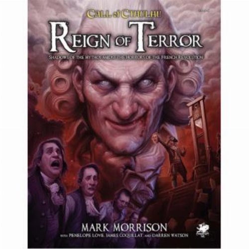 Call of Cthulhu 7th Edition - Reign of
Terror