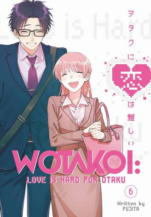 Wotakoi Love Is Hard For Otaku Vol. 6