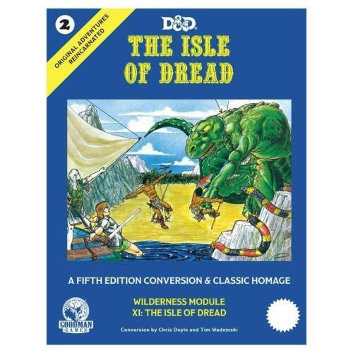 D&D 5th Ed - Original Adventures Reincarnated #2:
The Isle of Dread