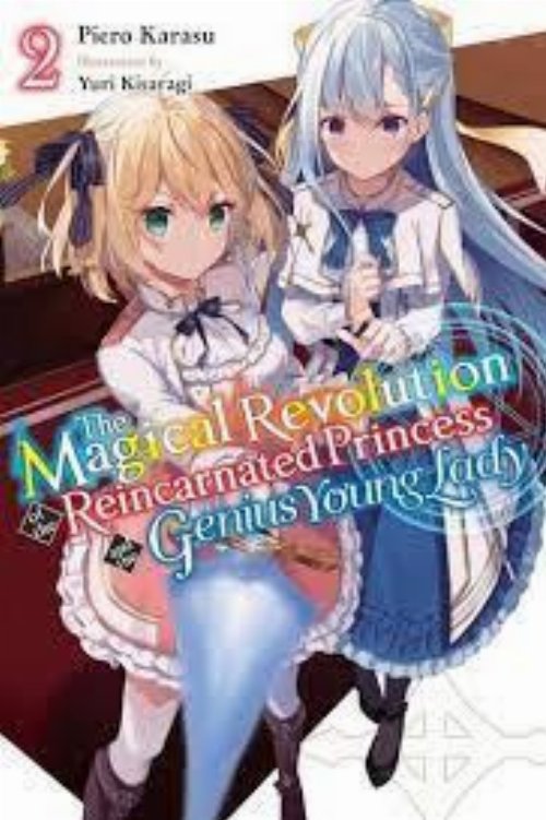 Νουβέλα The Magical Revolution Of The Reincarnated
Princess And The Genius Young Lady Vol. 2