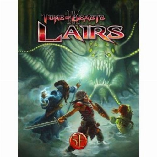 Tome of Beasts 3 - Lairs (5e
Compatible)