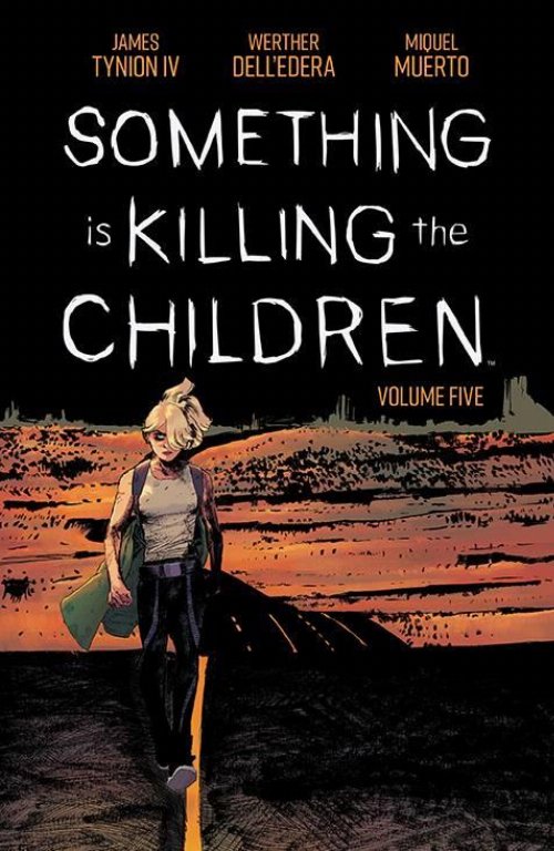 Εικονογραφημένος Τόμος Something Is Killing The
Children Vol. 5