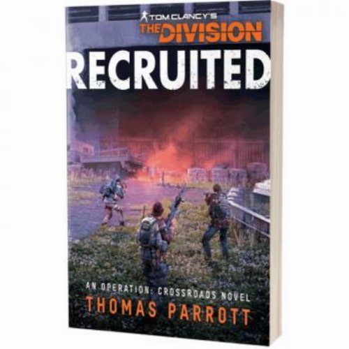 Recruited: A Tom Clancy's The Division
(PB)