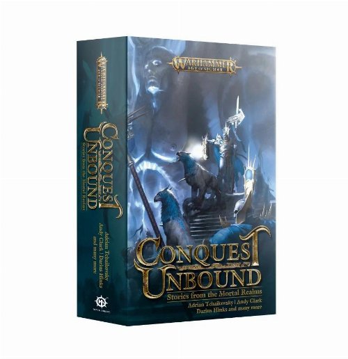 Νουβέλα Warhammer Age of Sigmar - Conquest Unbound:
Stories from the Mortal Realms (PB)