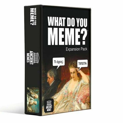 Επέκταση What Do You Meme? - Ancient
Memes