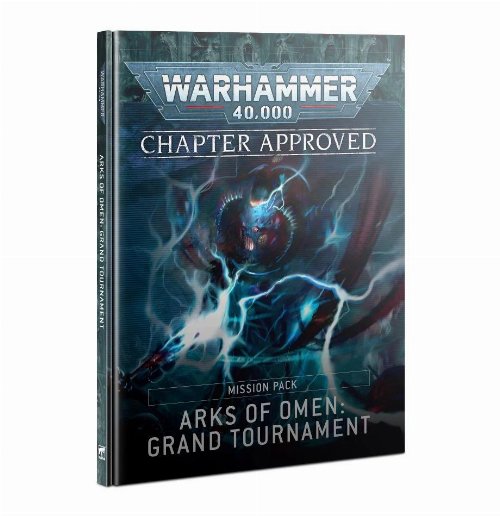 Warhammer 40000 - Chapter Approved: Arks of Omen:
Grand Tournament Mission Pack