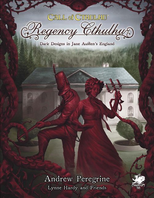 Call of Cthulhu 7th Edition - Regency
Cthulhu