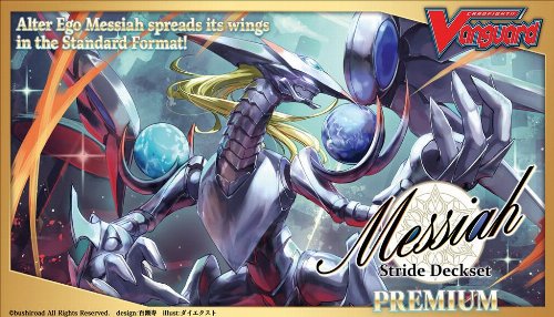 Cardfight!! Vanguard - D Premium Special Stride Deck:
Messiah