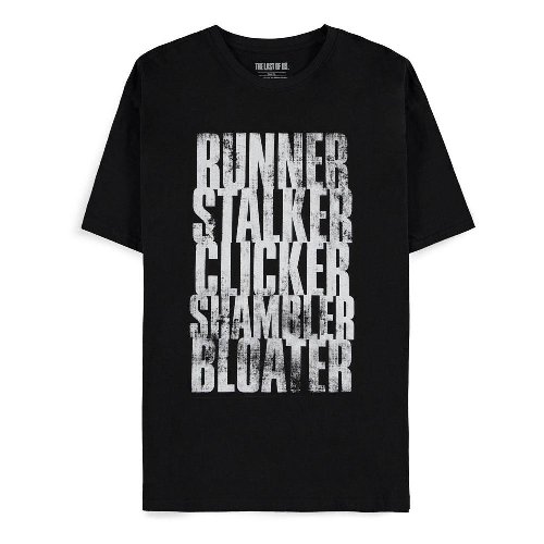 The Last of Us - Runner, Stalker, Clicker, Shambler,
Bloater T-shirt