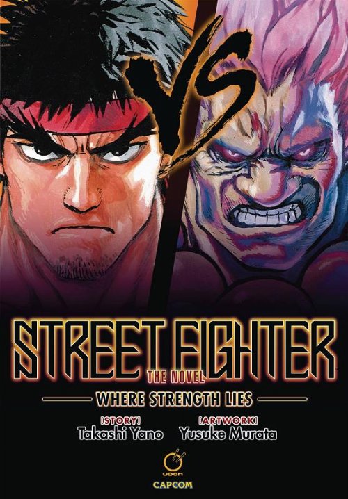 Street Fighter The Novel Where Strength Lies
HC