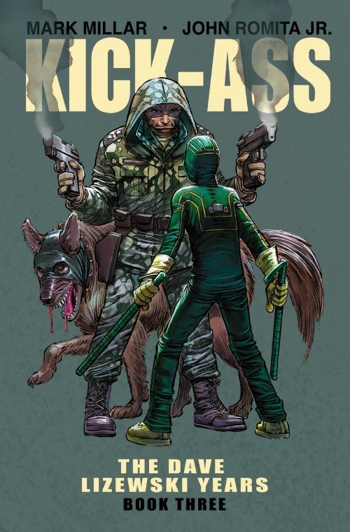 Kick-Ass Vol.3 The Dave Lizewski Years
(TP)