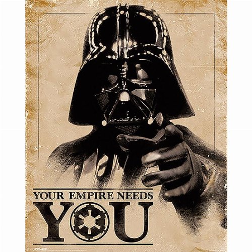 Star Wars - Your Empire Needs You Poster
(50x40cm)