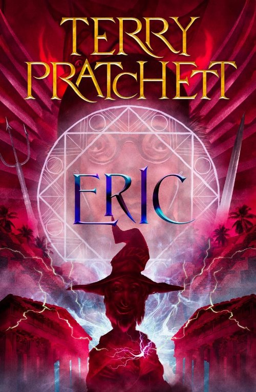 Discworld: Book 9 - Eric (The Unseen University
Collection)