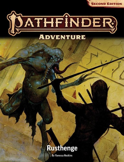 Pathfinder Roleplaying Game - Adventure:
Rusthenge