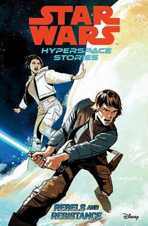 Star Wars Hyperspace Stories Rebels And
Resistance TP