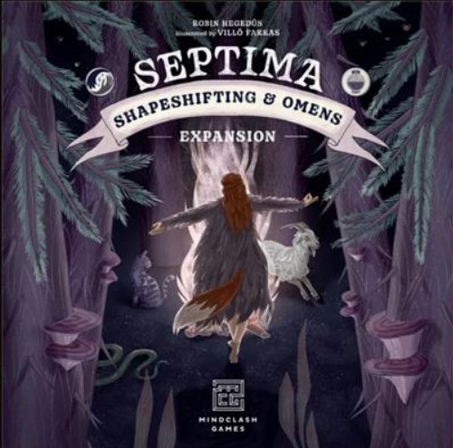 Expansion Septima - Shapeshifting and
Omens