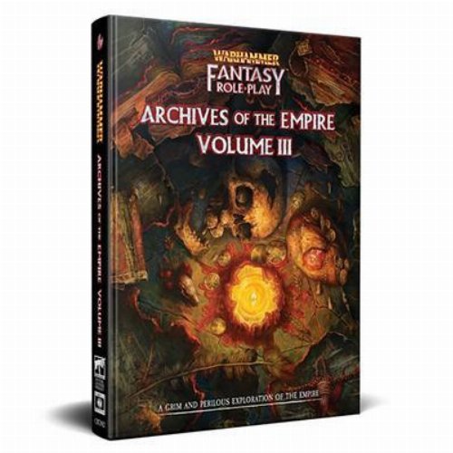 Warhammer Fantasy Roleplay (Fourth Edition):
Archives of the Empire Vol. 3