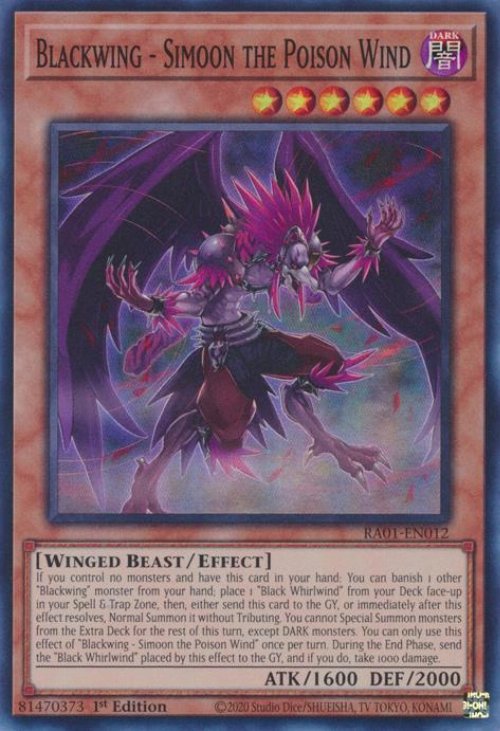 Blackwing - Simoon the Poison Wind (V.1 - Super
Rare)