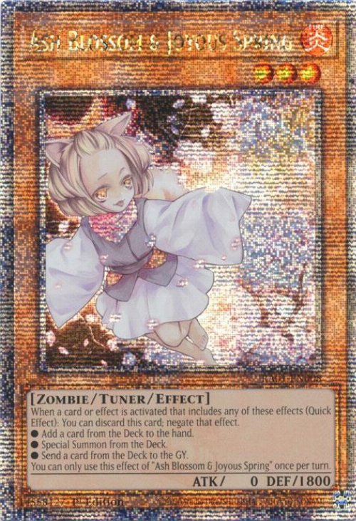 Ash Blossom & Joyous Spring (V.5 - Quarter Century
Secret Rare)