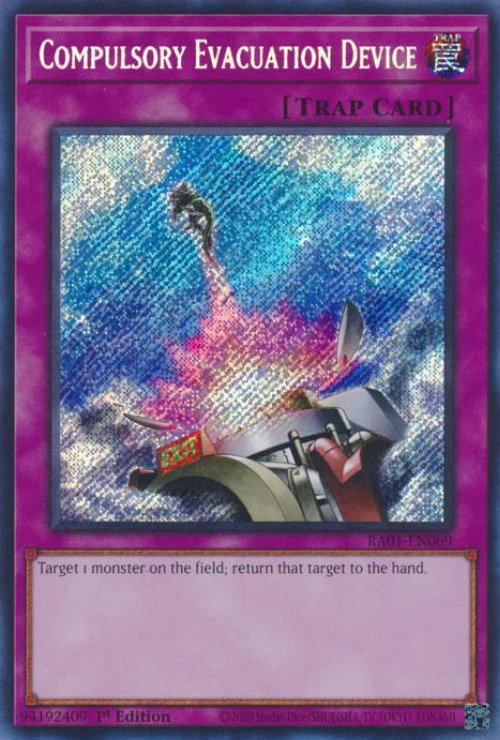 Compulsory Evacuation Device (V.3 - Secret
Rare)