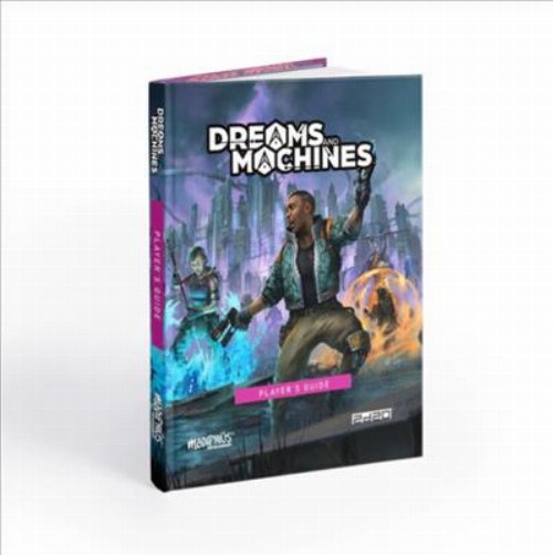 Dreams and Machines - Player's
Guide