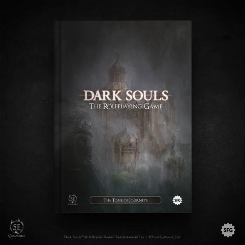 Dark Souls The Roleplaying Game - The Tome of
Journeys