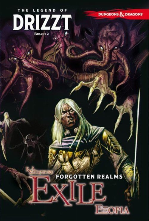The Dark Elf Trilogy: Βιβλίο 2 - Εξορία (Forgotten
Realms)
