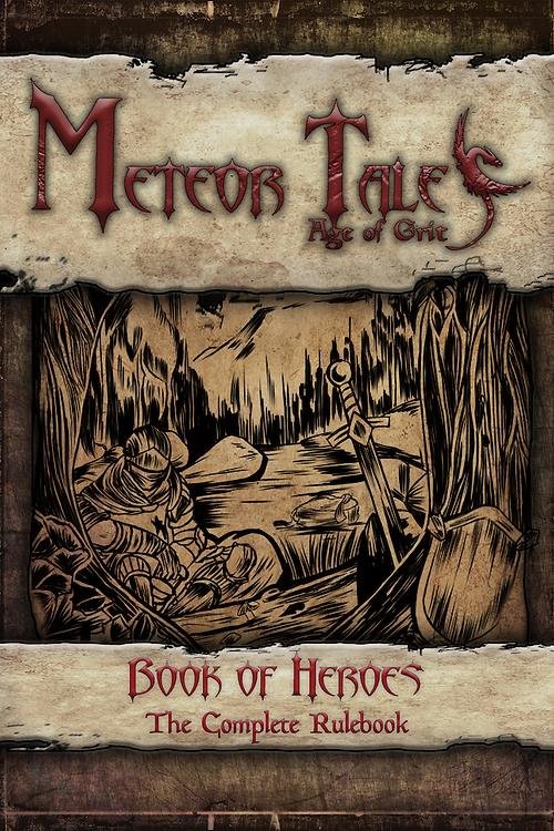 Meteor Tales: Age of Grit - Book of Heroes
(Paperback)