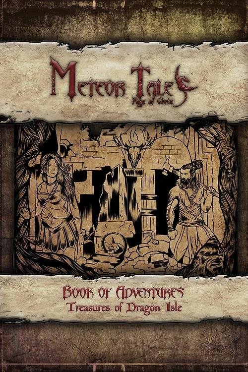 Meteor Tales: Age of Grit - Treasures of Dragon Isle
(HC)