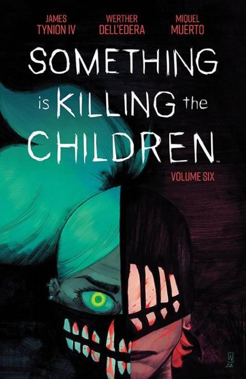 Εικονογραφημένος Τόμος Something Is Killing The
Children Vol. 6