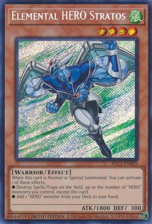 Elemental HERO Stratos (V.3 - Secret
Rare)