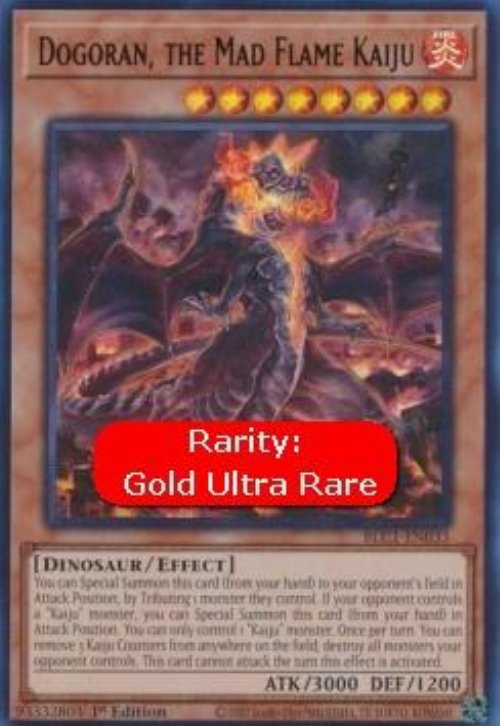 Dogoran, the Mad Flame Kaiju (V.1 - Ultra
Rare)