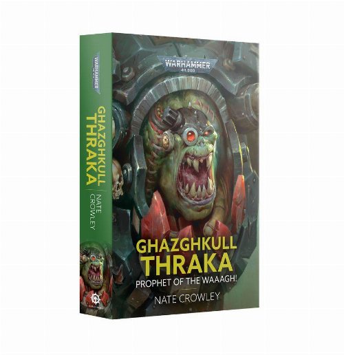 Νουβέλα Warhammer 40000 - Ghazghkull Thraka: Prophet
of the Waaagh! (PB)