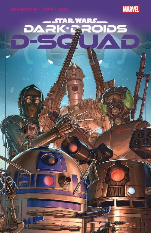 Εικονογραφημένος Τόμος Star Wars Dark Droids:
D-Squad