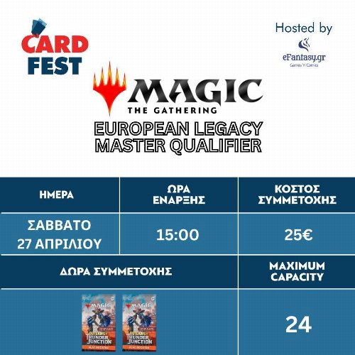 CardFest 2024: European Legacy Master Qualifier
(Σάββατο)
