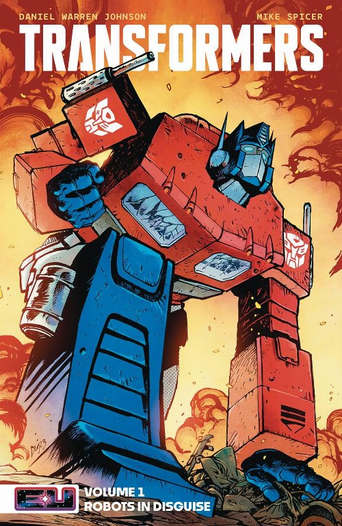 Εικονογραφημένος Τόμος Transformers Vol. 01: Robots In
Disguise