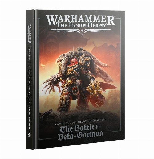 Warhammer: The Horus Heresy - Campaigns of the Age of
Darkness: The Battle for Beta-Garmon