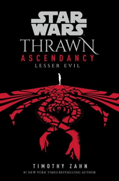 Star Wars - Thrawn Ascendancy Book 3: Lesser
Evil Novel