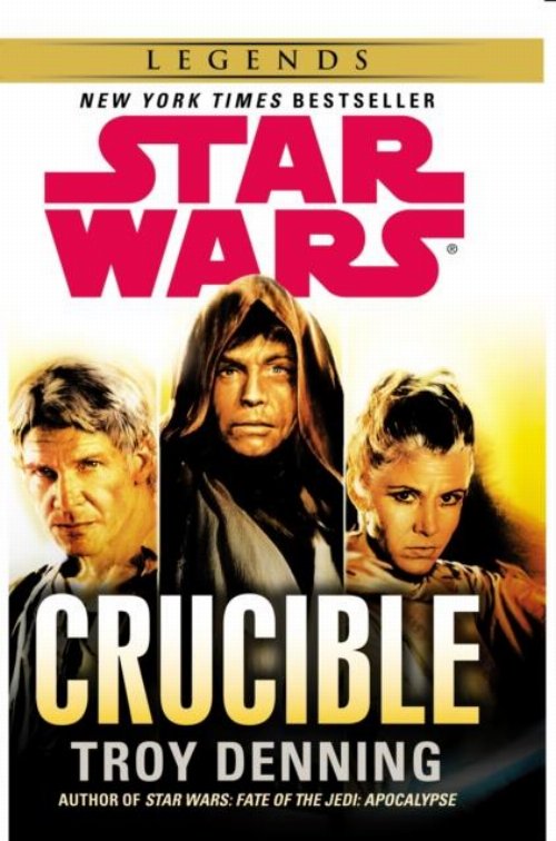 Star Wars : Crucible Novel
