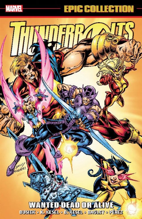 Thunderbolts Epic Colection Vol. 02: Wanted Dead
Or Alive TP