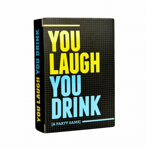Board Game You Laugh You
Drink