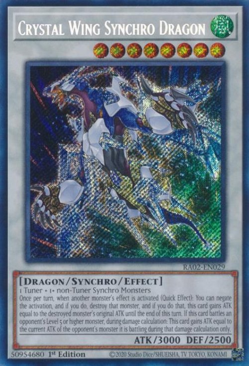 Crystal Wing Synchro Dragon (V.3 - Secret
Rare)