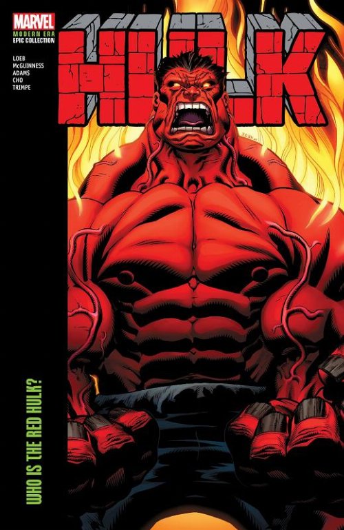 Hulk Modern Era Epic Collection Vol. 6 Who Is
The Red Hulk?