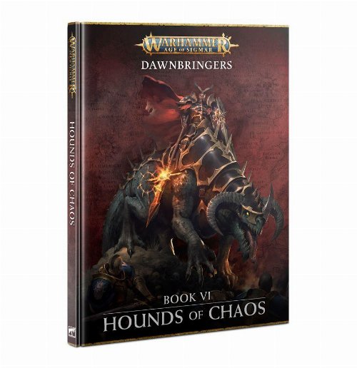 Warhammer Age of Sigmar - Dawnbringers: Book 6 Hounds
of Chaos