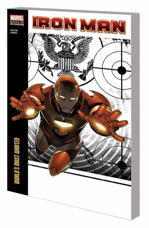 Εικονογραφημένος Τόμος Iron Man Modern Era Epic
Collection Vol. 3 World's Most Wanted