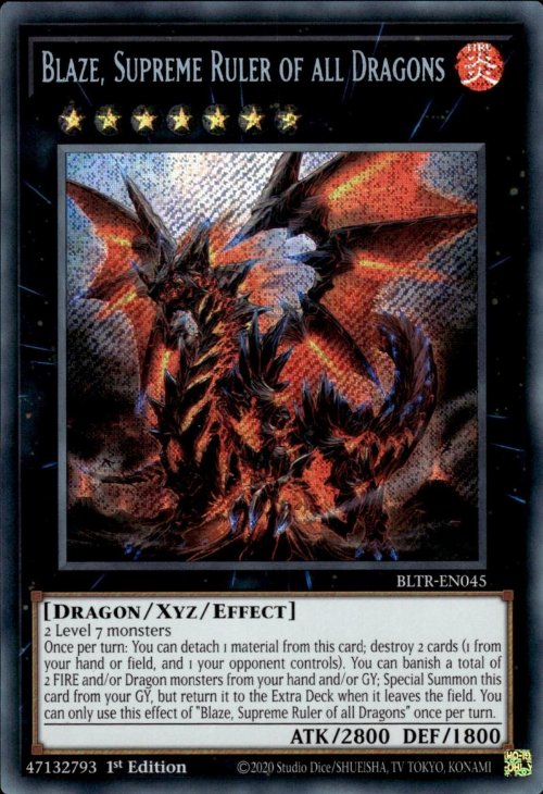 Blaze, Supreme Ruler of All Dragons (V.1 - Secret
Rare)