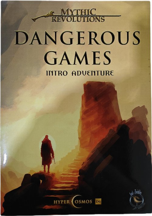 Mythic Revolutions: Dangerous Games