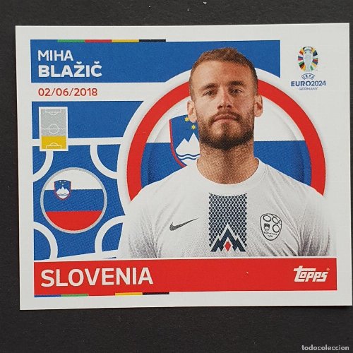 Topps - UEFA Germany Euro 2024 Sticker - SVN 6.
Miha Blažič (Slovenia)